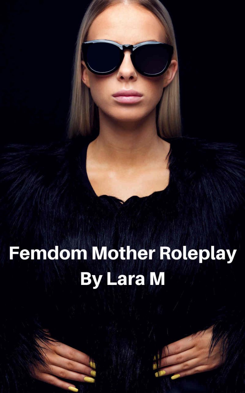 Femdom Mother Role Play Combo Pack Femdom Training Femdom Hypnosis 